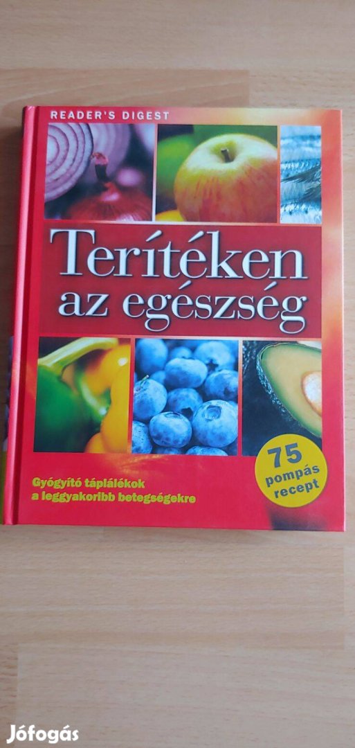 Reader's Digest : Terítéken az egészség könyv