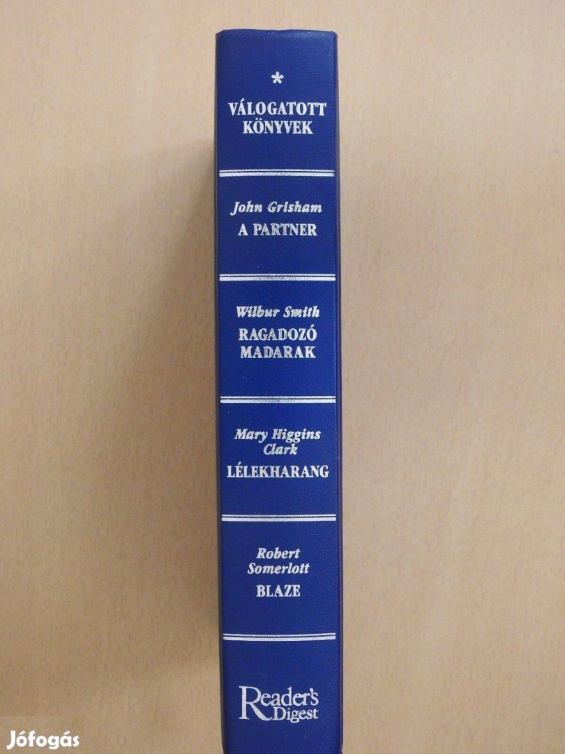 Reader's Digest - Válogatás könyvek: A partner / Ragadozó madarak / Lé
