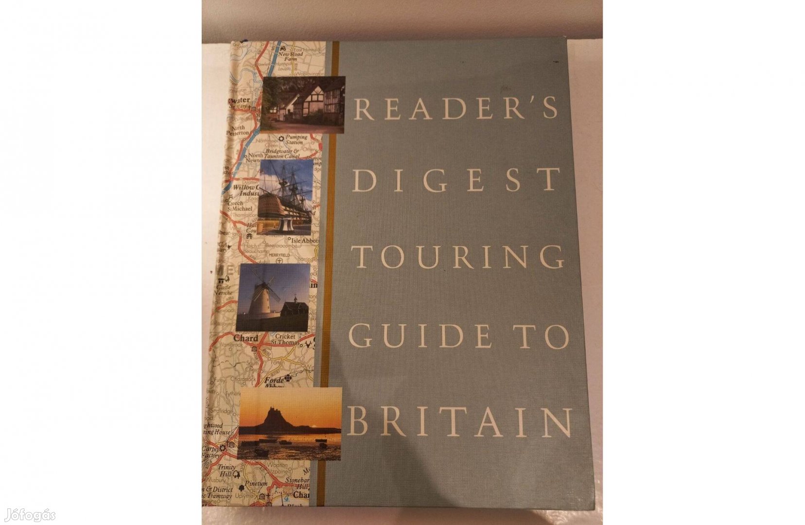 Readers Digest Touring Guide to Britain Új Angol nyelvű