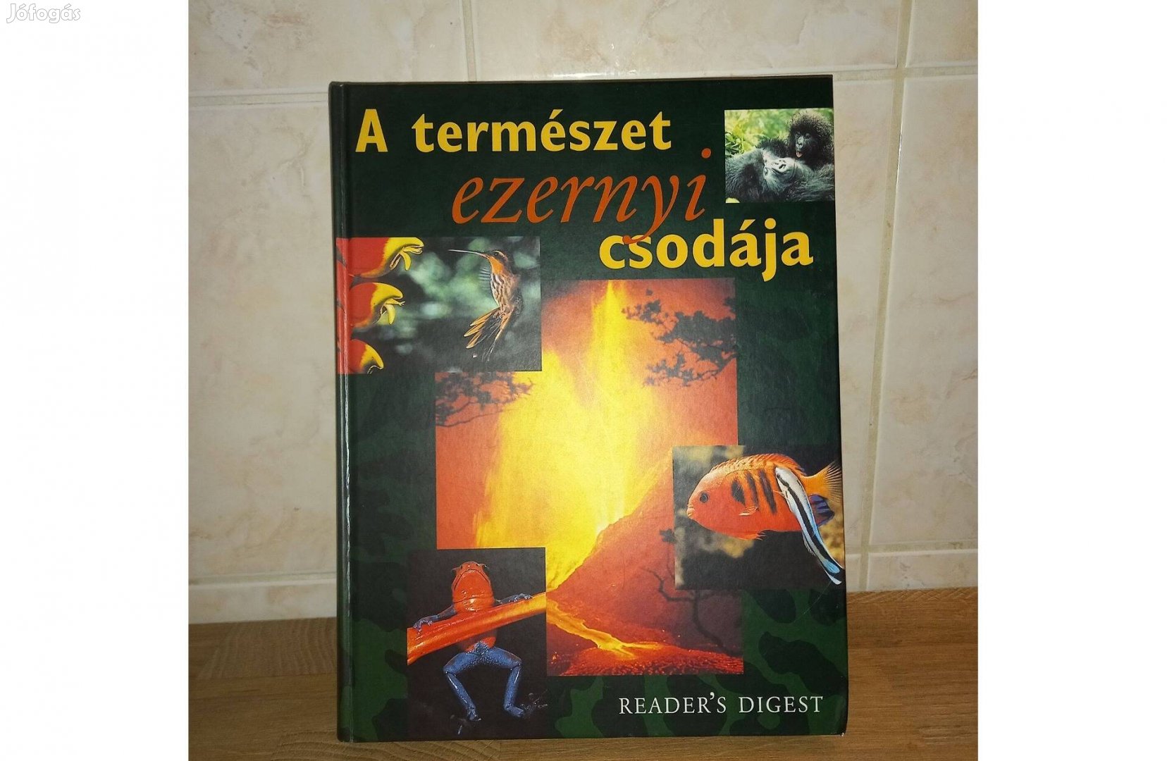 Readers Digest: A természet ezernyi csodája című könyv eladó, új!