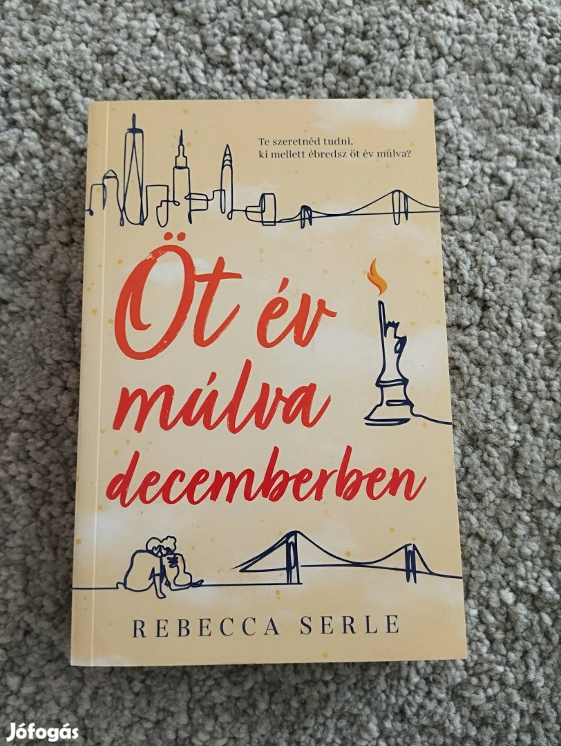 Rebecca Serle Öt év múlva decemberben 