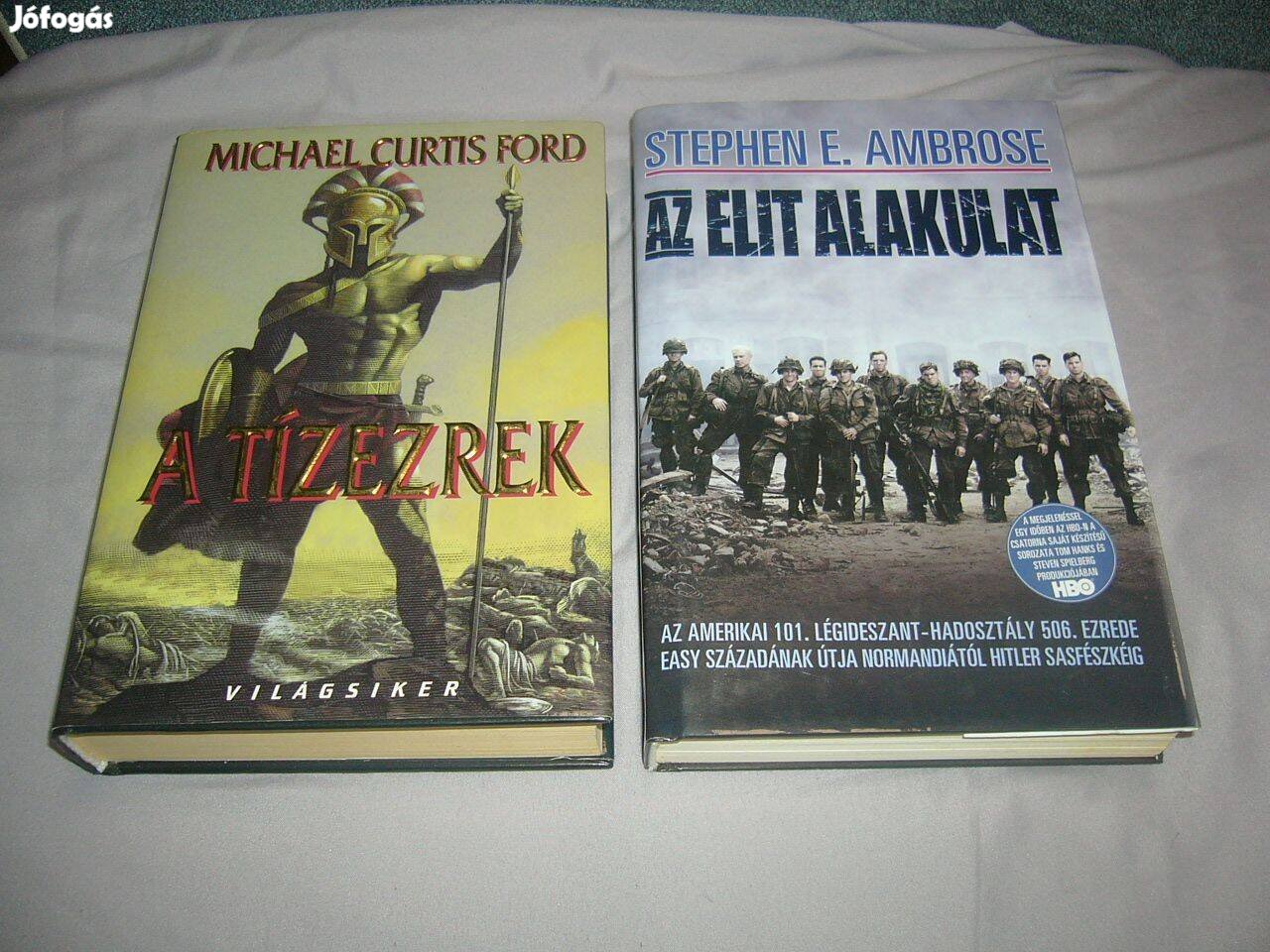 Regények - Stephen E. Ambrose, Michael Curtis Ford 2 db