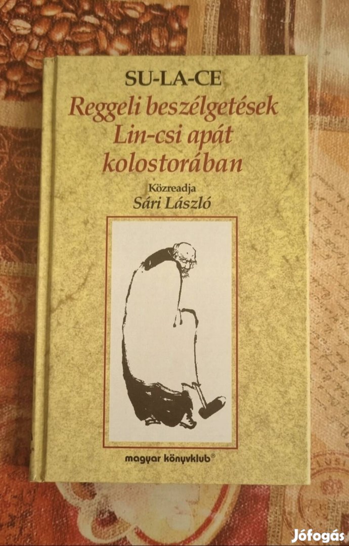 Reggeli beszélgetés Lin-csi apát kolostorában