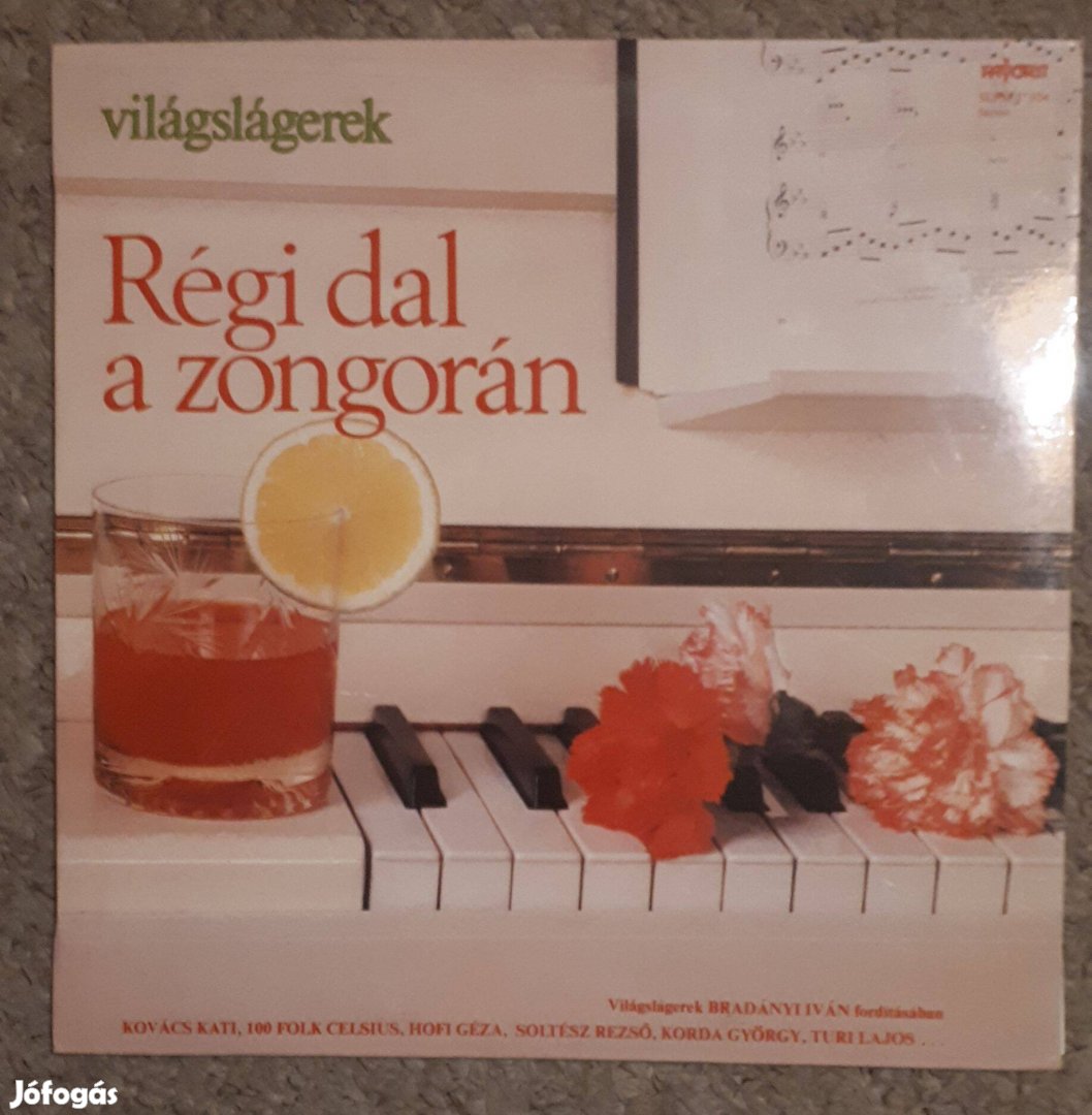 Régi Dal a Zongorán - Világslágerek Bradányi Iván fordításában 1986 LP