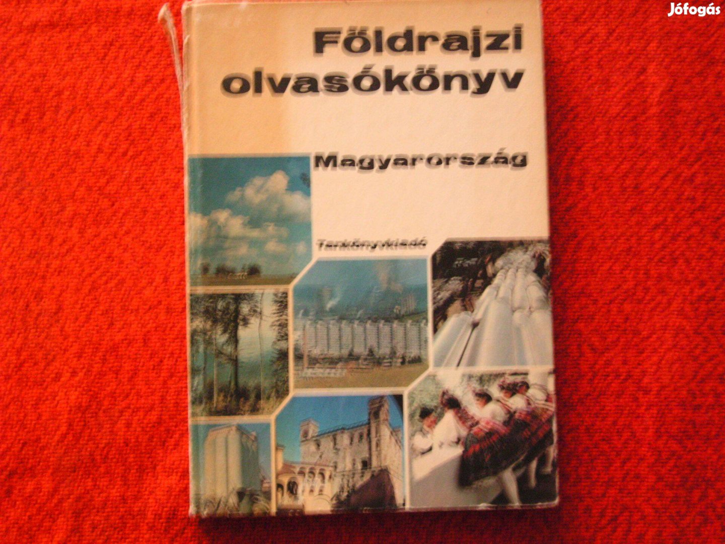 Régi Földrajzi olvasókönyv Magyarország. 1983