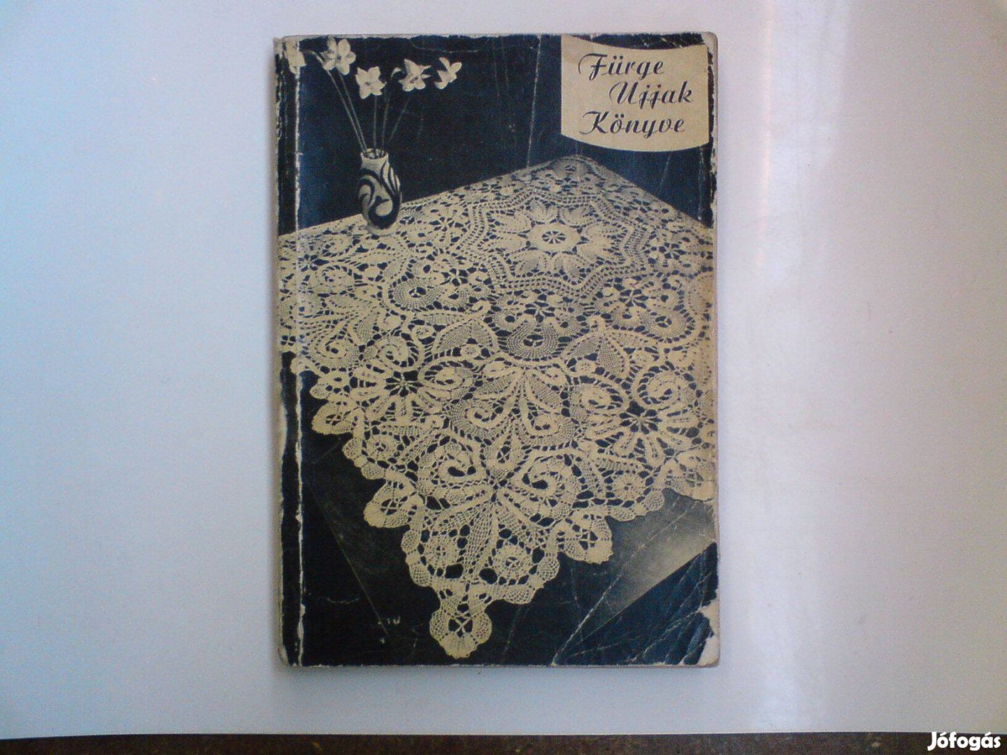Régi Fürge ujjak könyve 1962