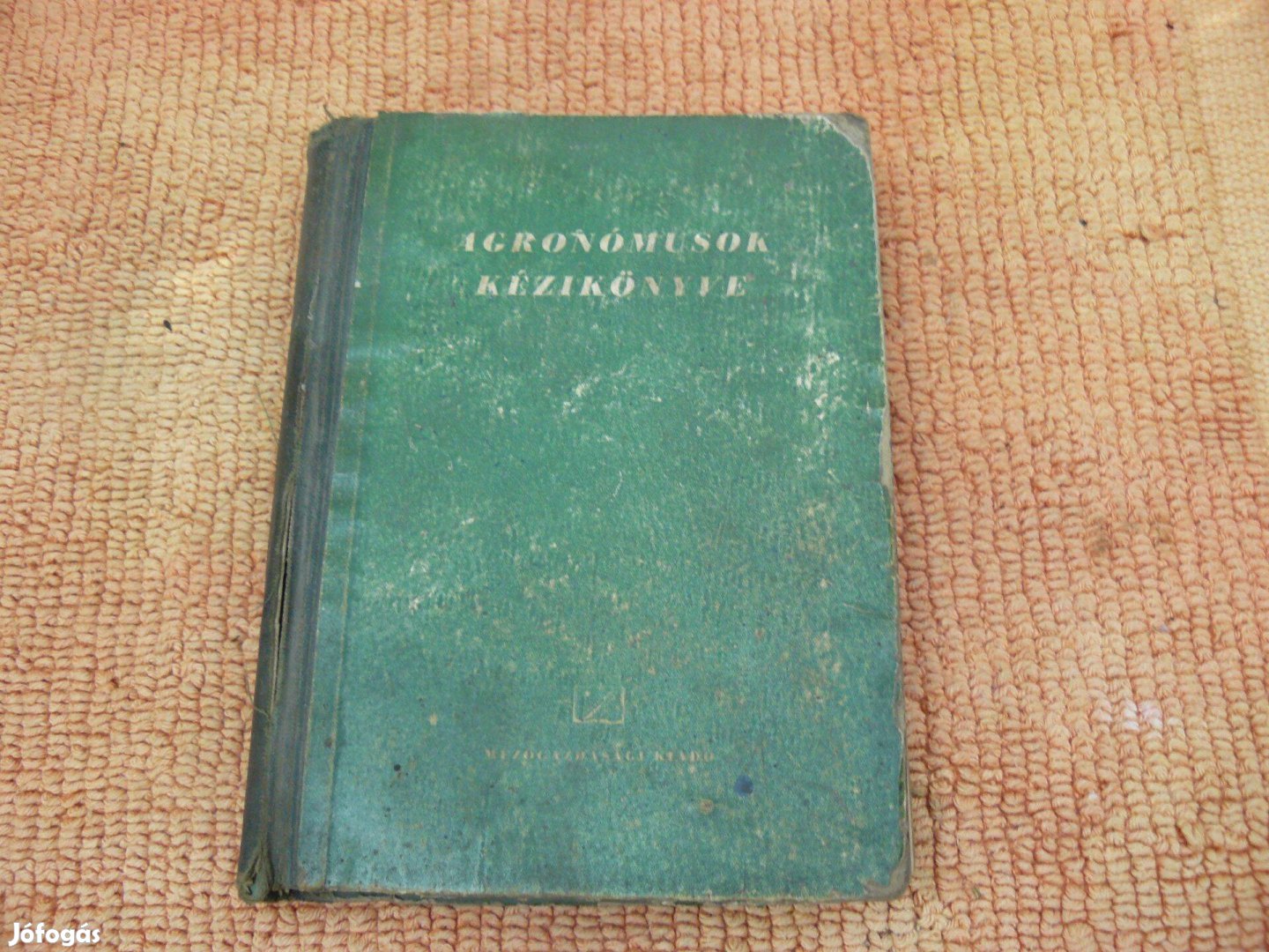 Régi , retró agronómus könyv: Agronómusok kézikönyve 1954