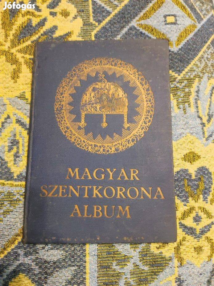 Régi könyv Magyar Szentkorona Album