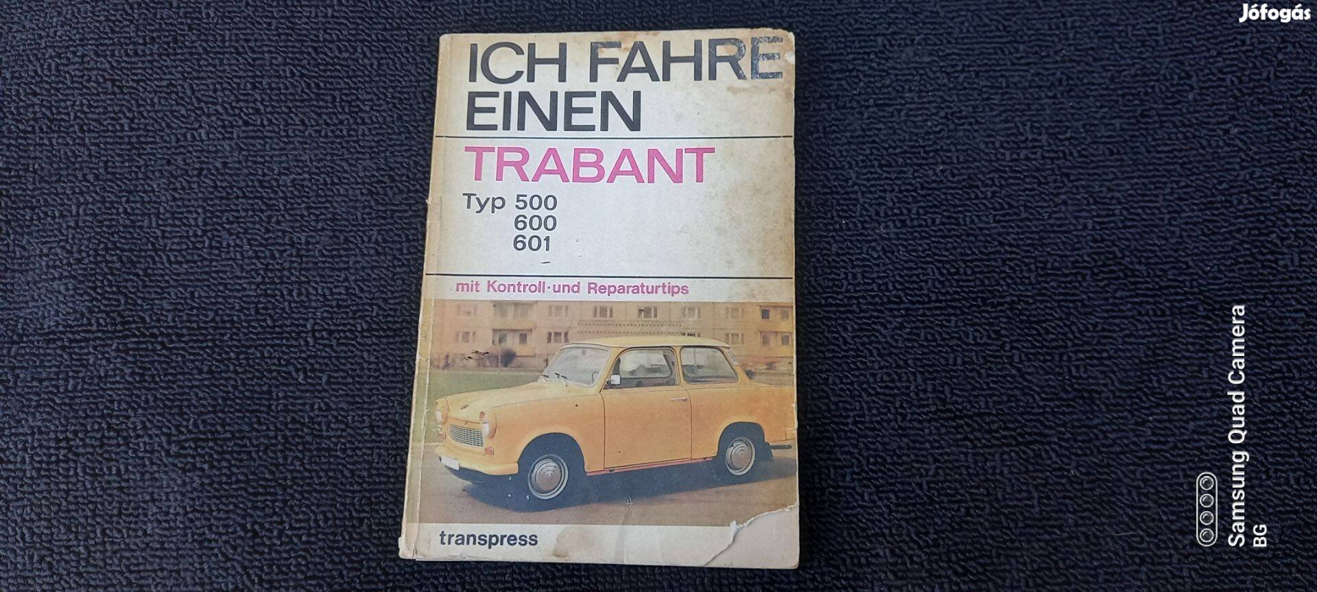 Régi retro veterán trabant szerelési könyv eredeti ddr 1977