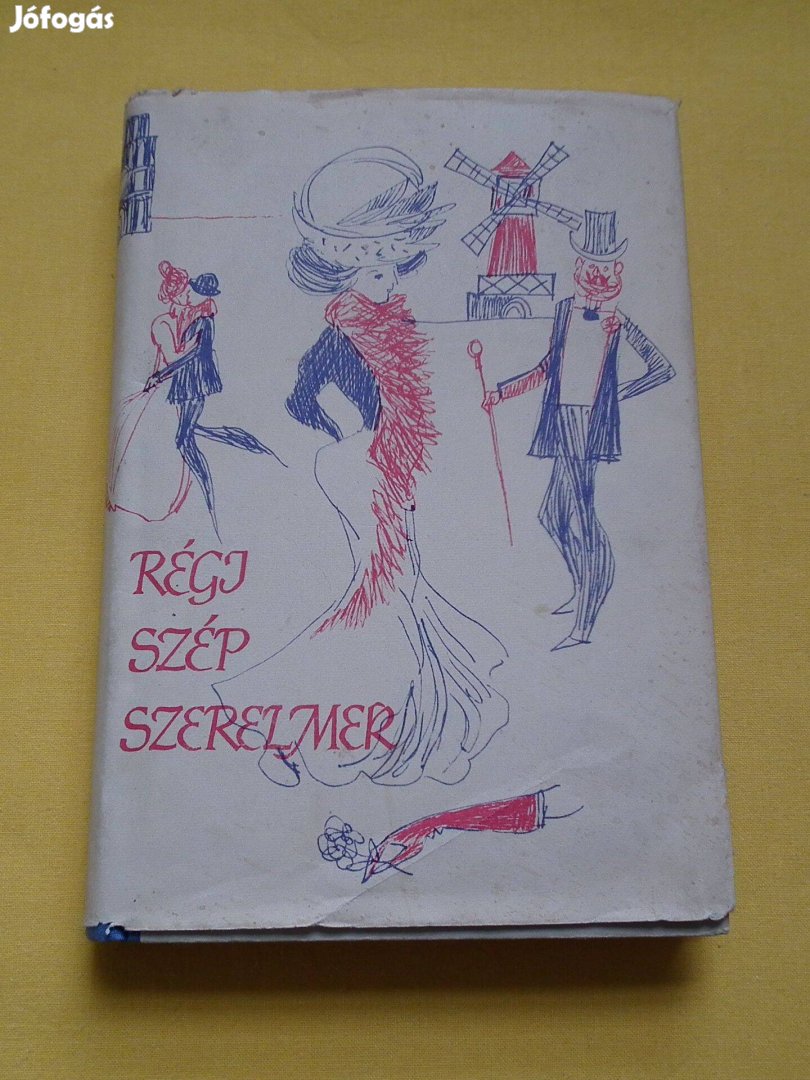 Régi szép szerelmek - romantikus irodalom