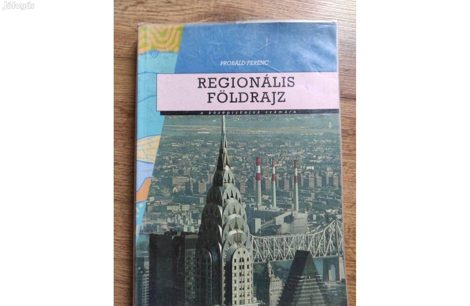 Regionális földrajz Probáld Ferenc