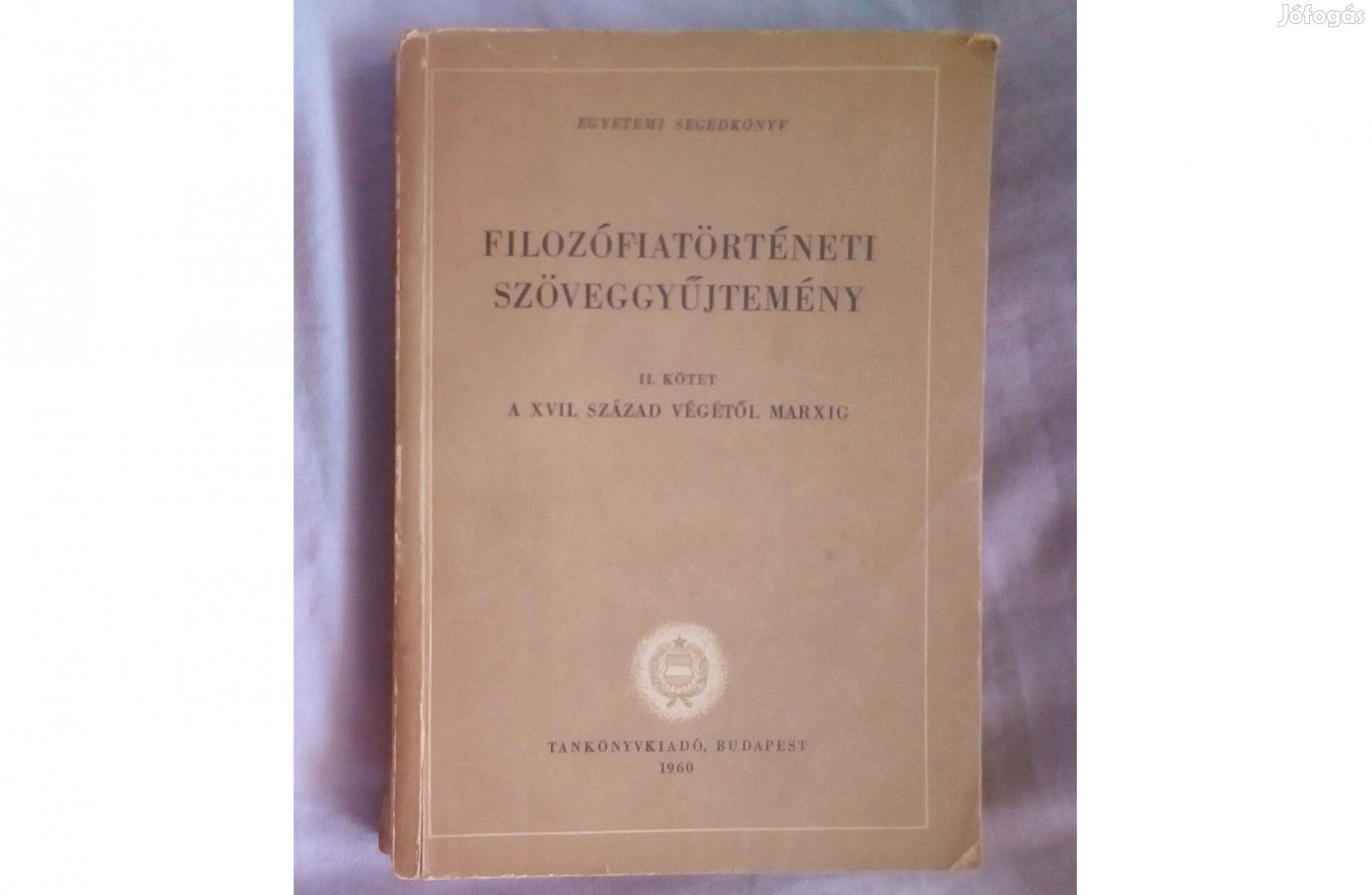 Régiség! Filozófiai szöveggyűjtemény könyv 1960