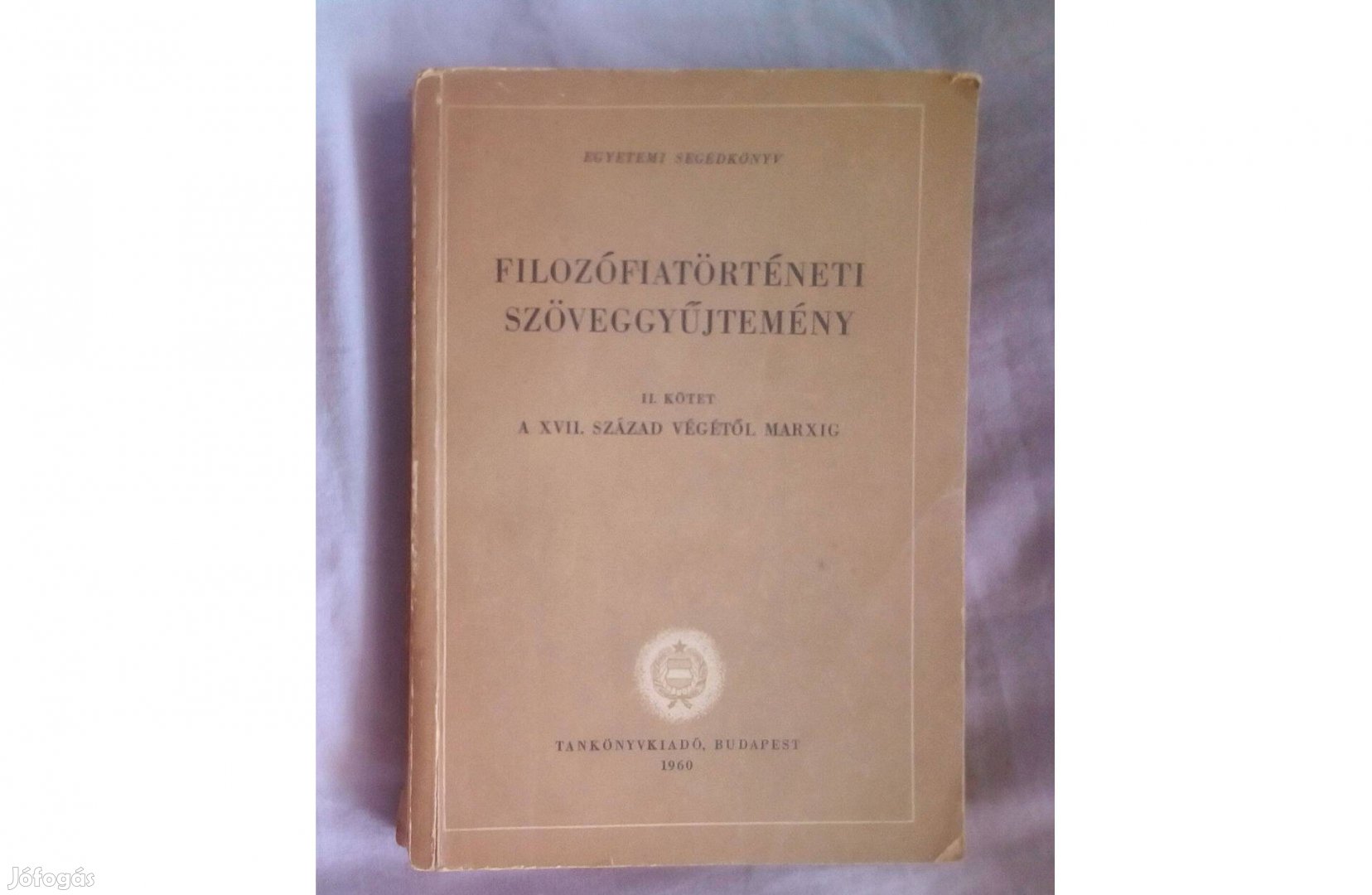 Régiség! Filozófiai szöveggyűjtemény könyv 1960