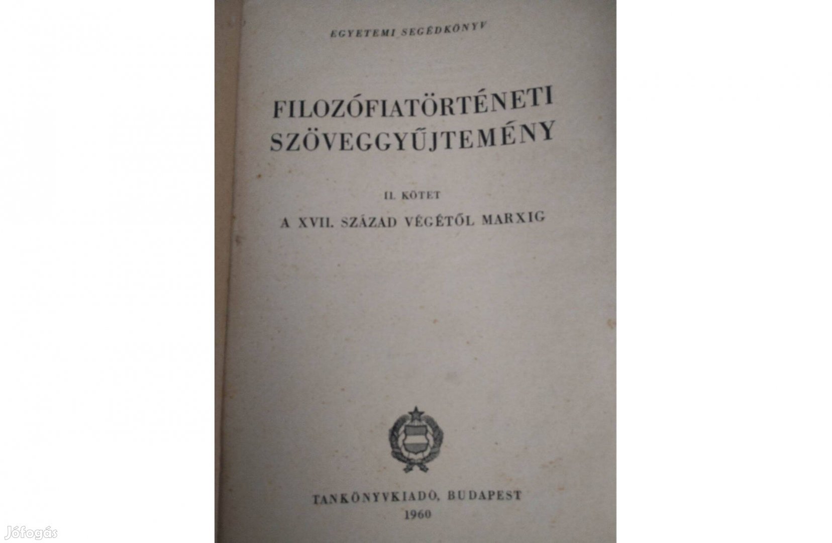 Régiség! Filozófiai szöveggyűjtemény könyv 1960