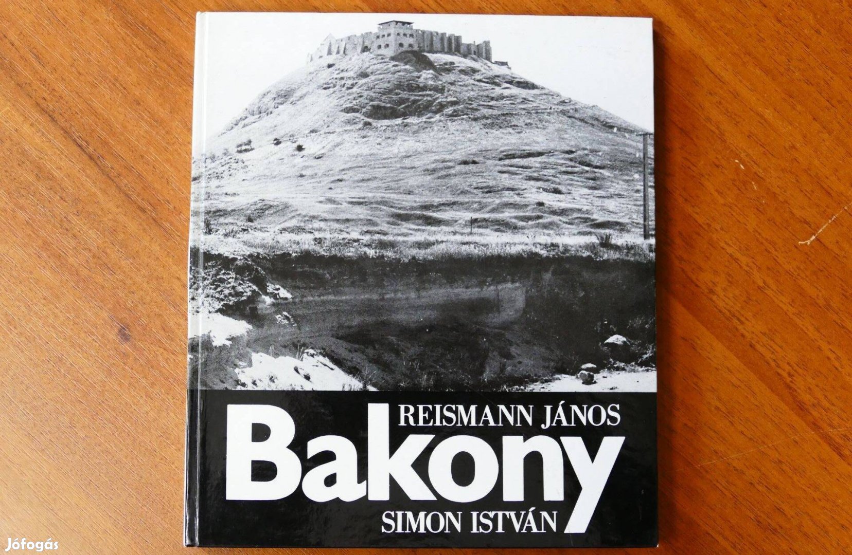 Reismann János-Simon István : Bakony