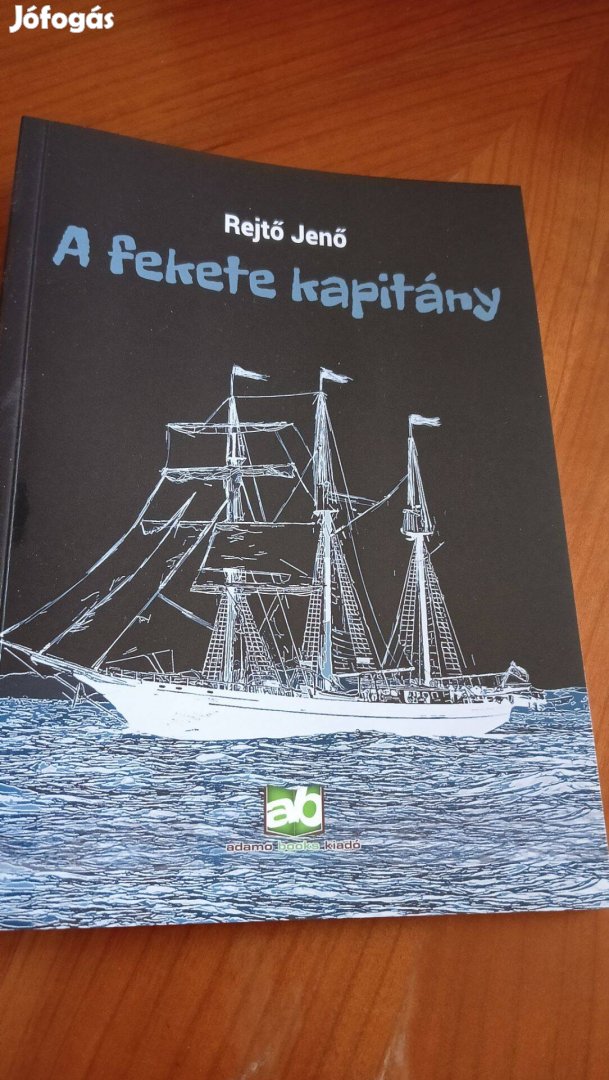 Rejtő Jenő: A fekete kapitány