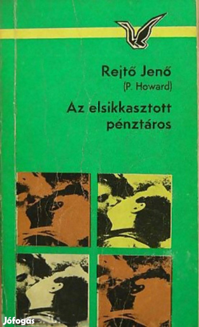 Rejtő Jenő: Az elsikkasztott pénztáros - 1970, szép állapotban