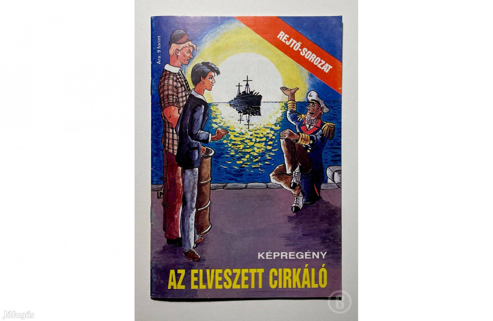Rejtő Jenő Az elveszett cirkáló - képregény - - Csak
