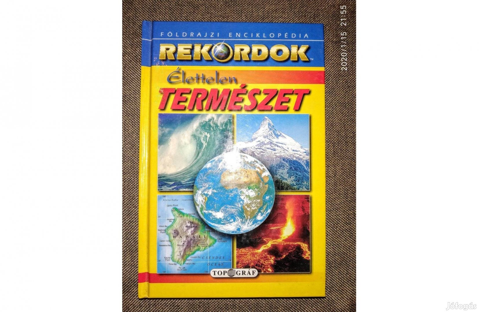 Rekordok Élettelen természet