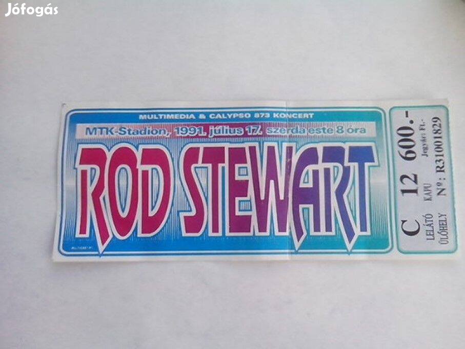 Relikvia gyűjtők figyelem : Rod Stewart használt koncert jegy eladó !
