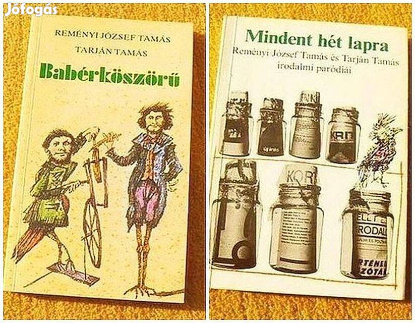 Reményi József, Tarján Tamás - Babérköszörű - Mindent hét