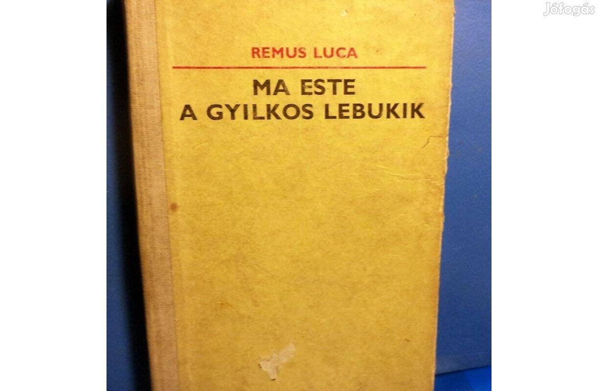 Remus Luca: Ma este a gyilkos lebukik