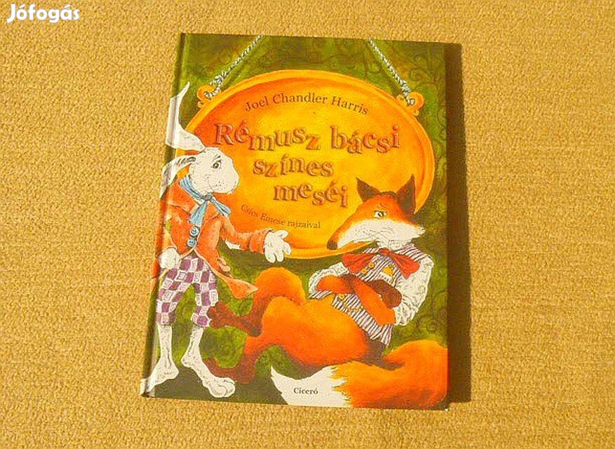 Rémusz bácsi színes meséi - Joel Chandler Harris - Könyv