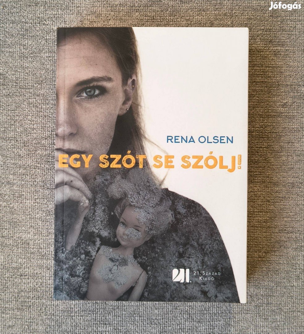 Rena Olsen Egy szót se szólj!