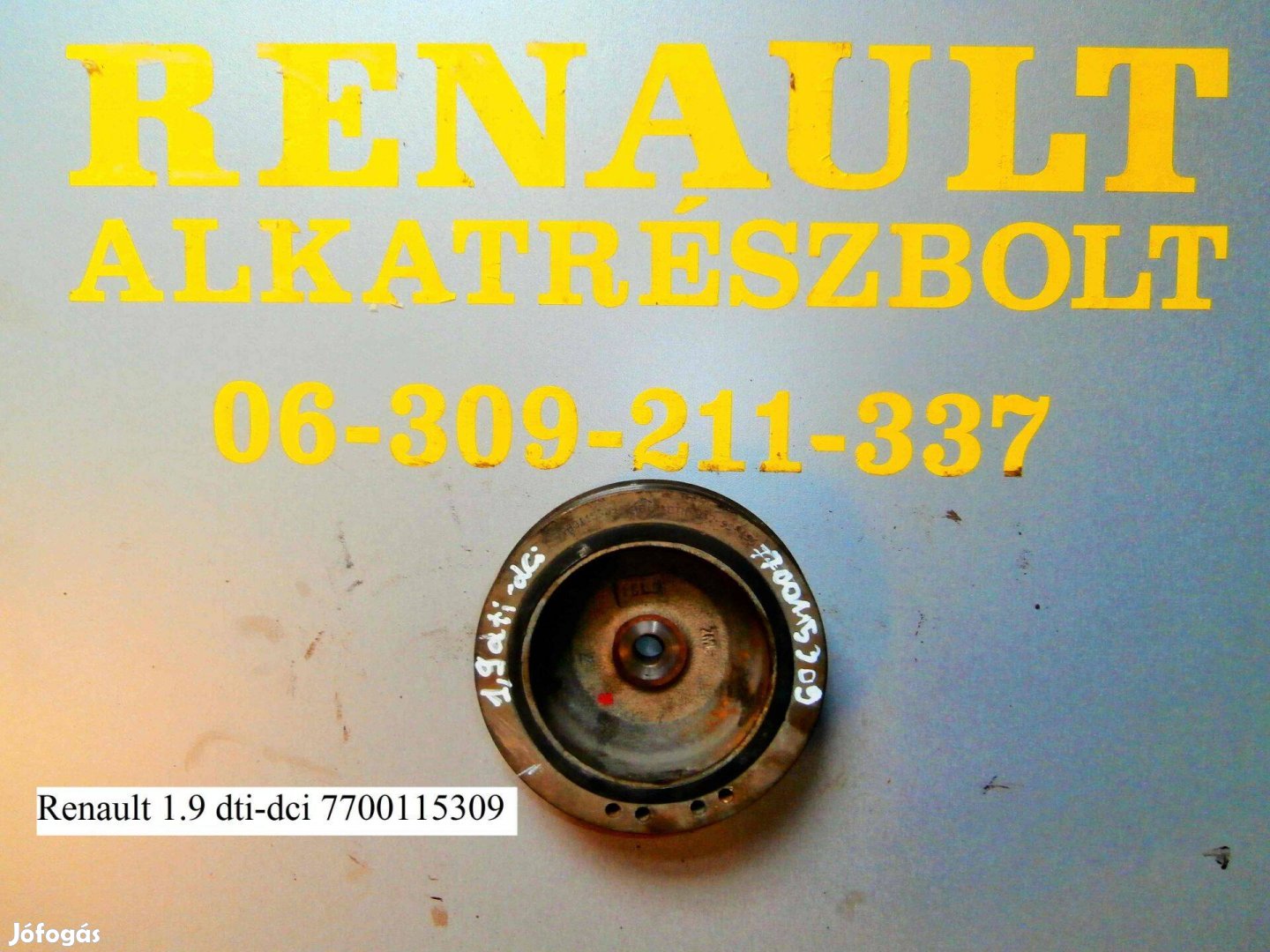 Renault 1.9 dti-dci 7700115309 főtengely ékszíjtárcsa