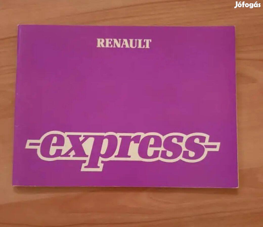 Renault Express Gyári Kezelési Útmutató 1989