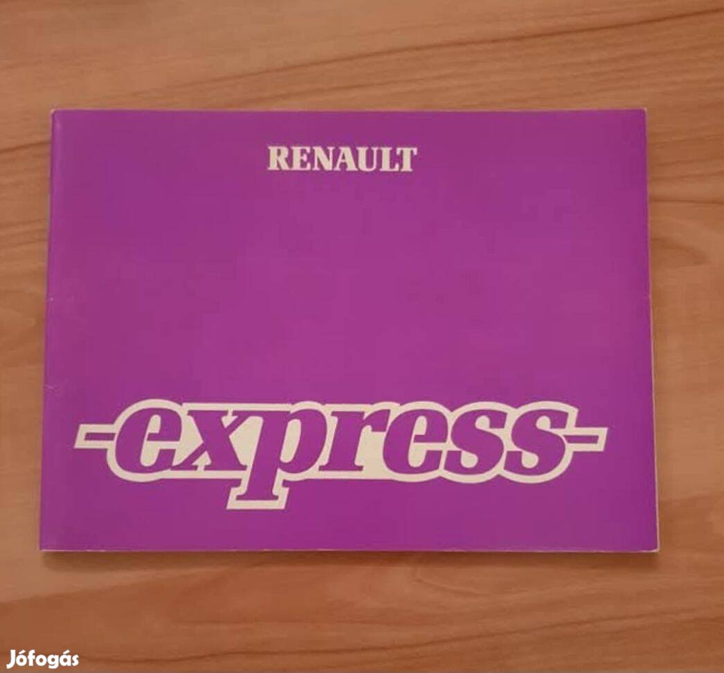 Renault Express Gyári Kezelési Útmutató 1989