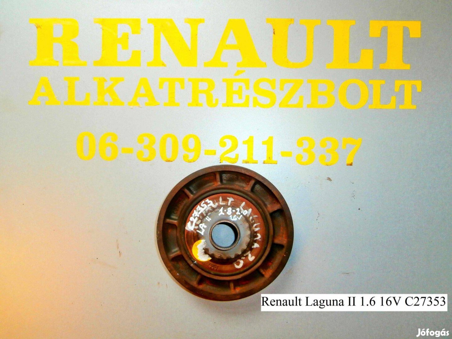 Renault Laguna II 1.6 16V C27353 főtengely ékszíjtárcsa