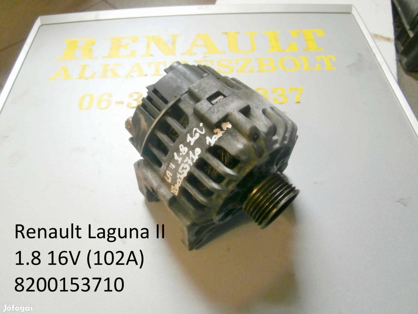 Renault Laguna II 1.8 16V 102A 8200153710 generátor