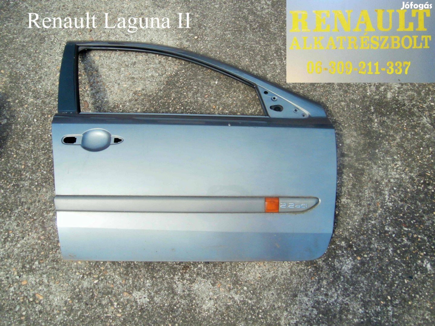 Renault Laguna II jobb első ajtó