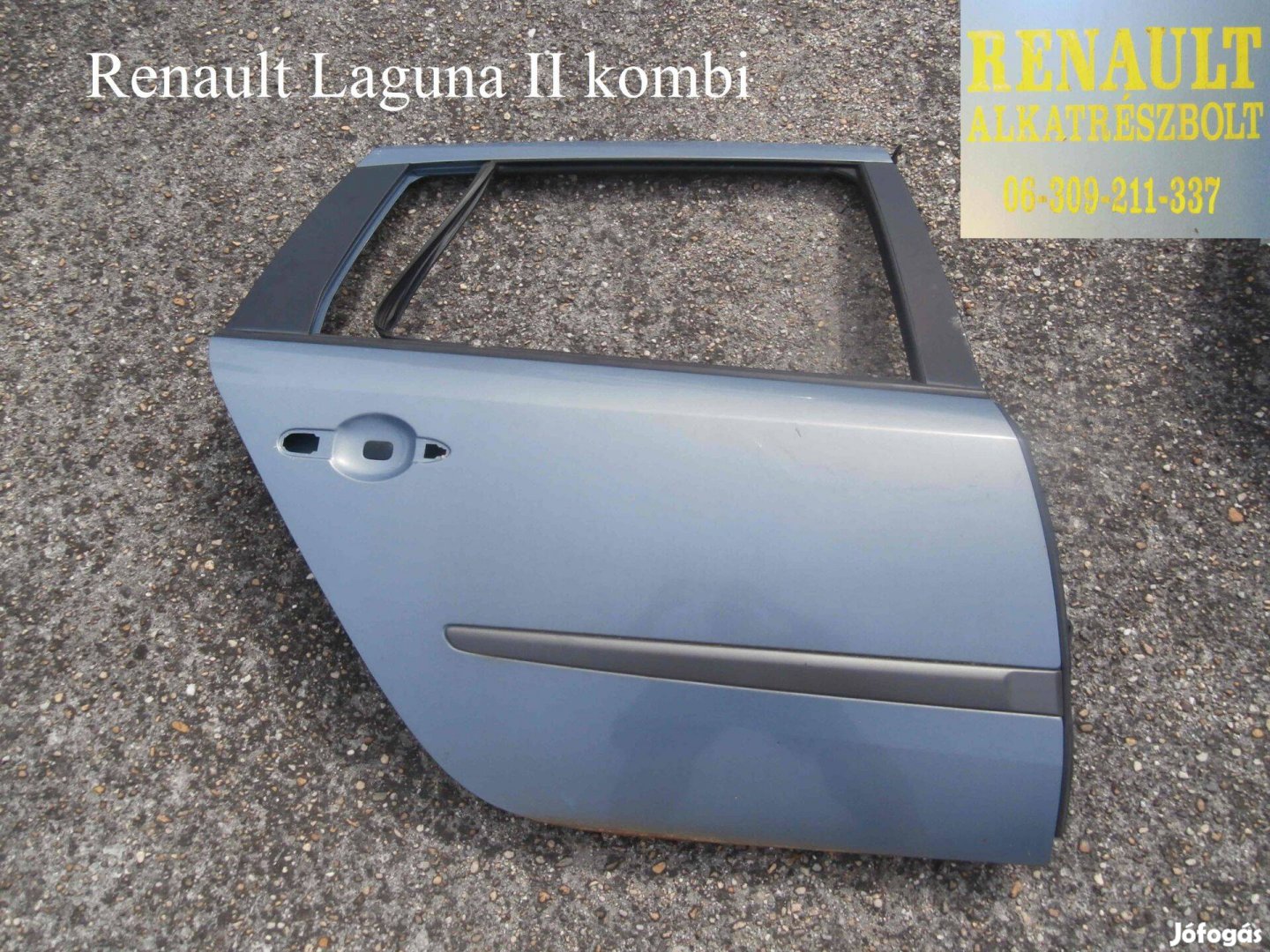 Renault Laguna II kombi jobb hátsó ajtó