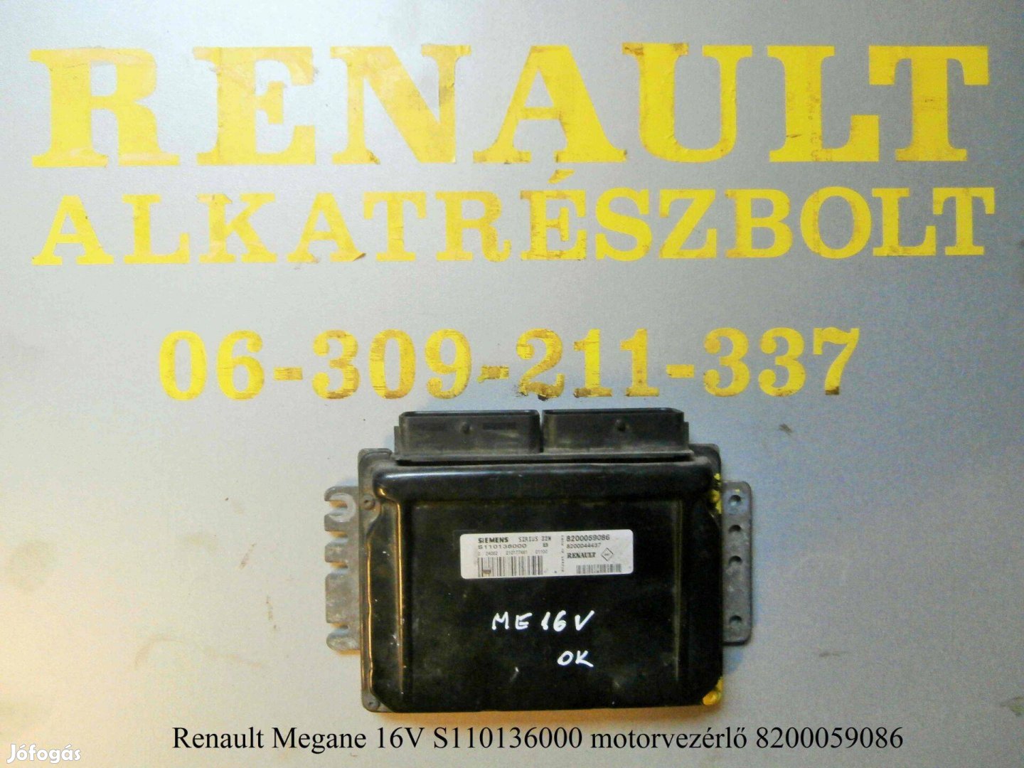 Renault Megane 16V S110136000 motorvezérlő 8200059086