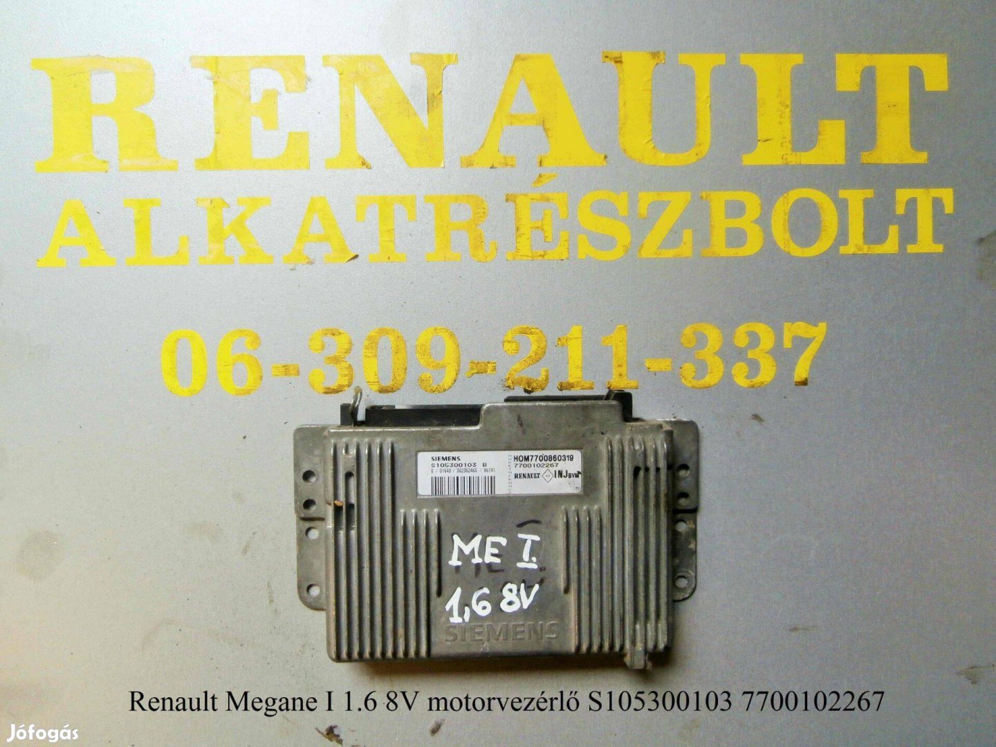 Renault Megane I 1.6 8V motorvezérlő S105300103 7700102267