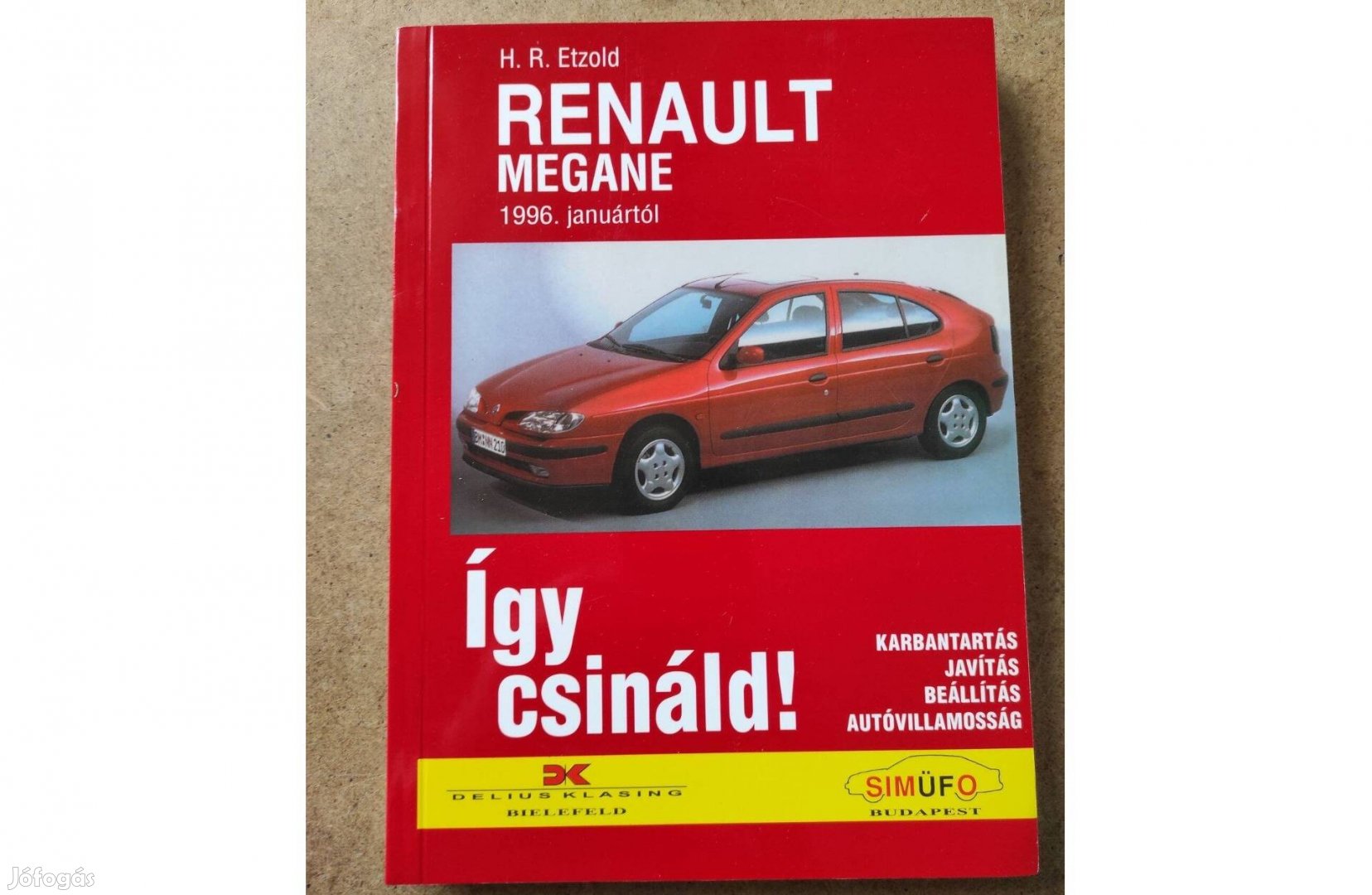 Renault Megane javítási karbantartási. Így csináld