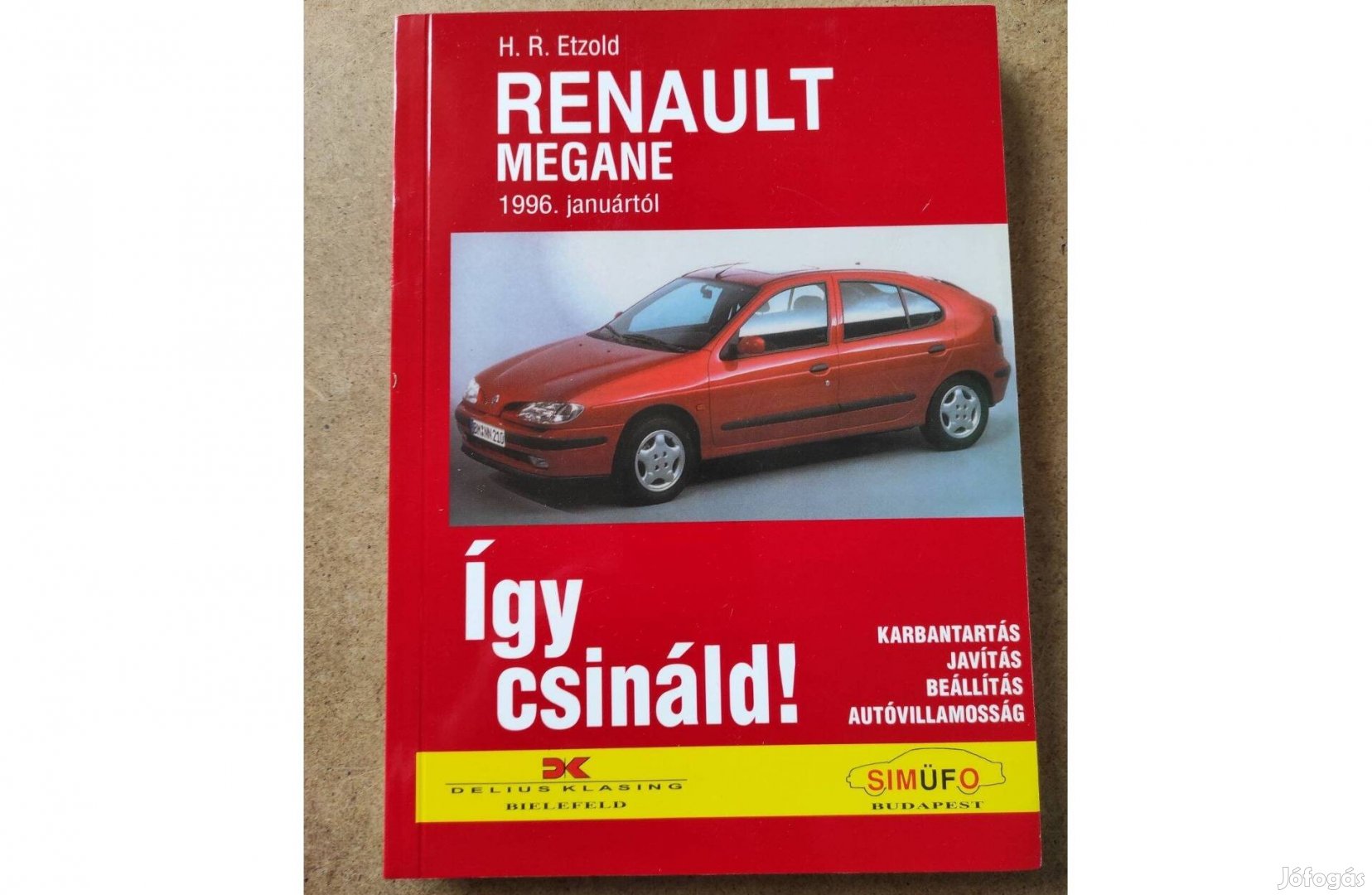 Renault Megane javítási karbantartási. Így csináld