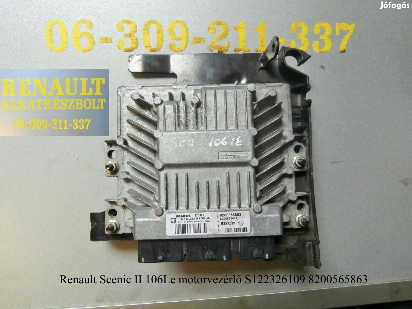 Renault Scenic II 106Le motorvezérlő S122326109 8200565863