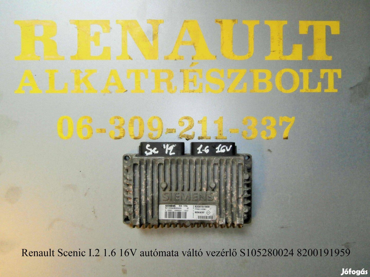 Renault Scenic I/2 1.6 16V automata váltó vezérlő S105280024 820019195