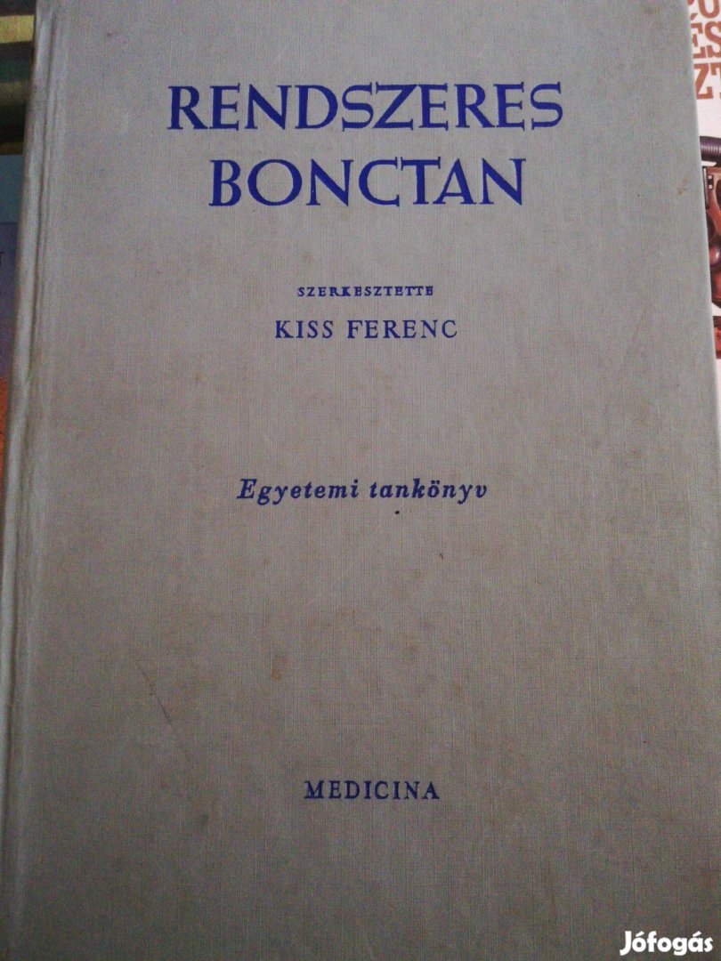 Rendszeres bonctan szerkesztette Kiss Ferenc