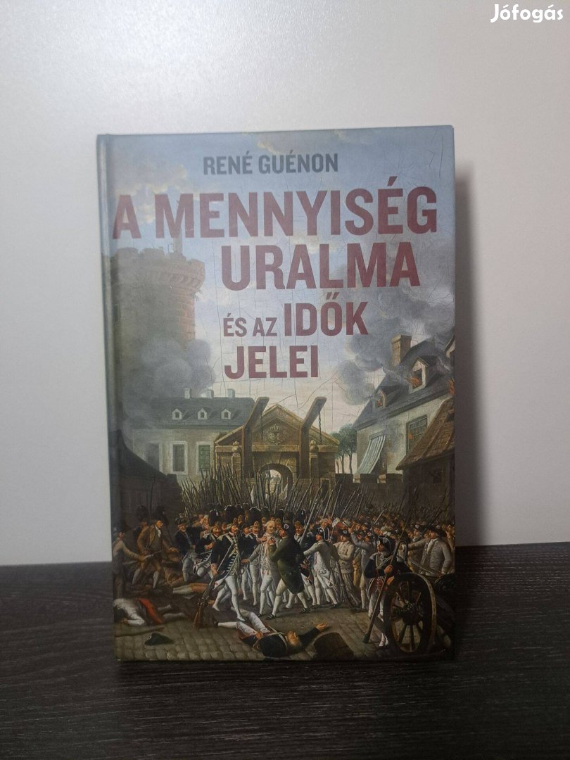 René Guénon A mennyiség uralma és az idők jelei
