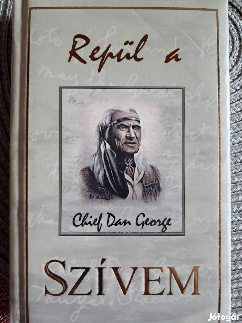 Repül A Szívem Chief DAN George 