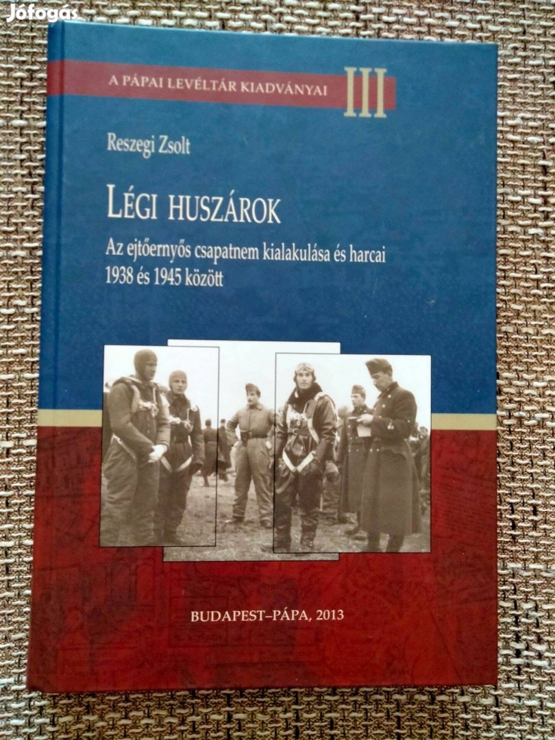 Reszegi Zsolt : Légi huszárok