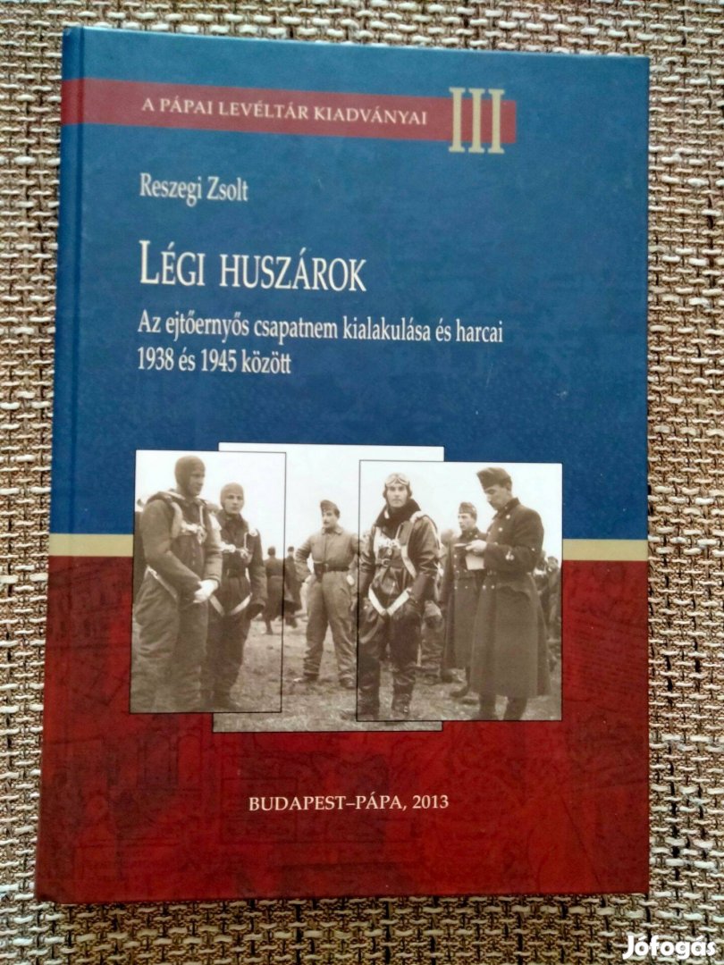 Reszegi Zsolt : Légi huszárok