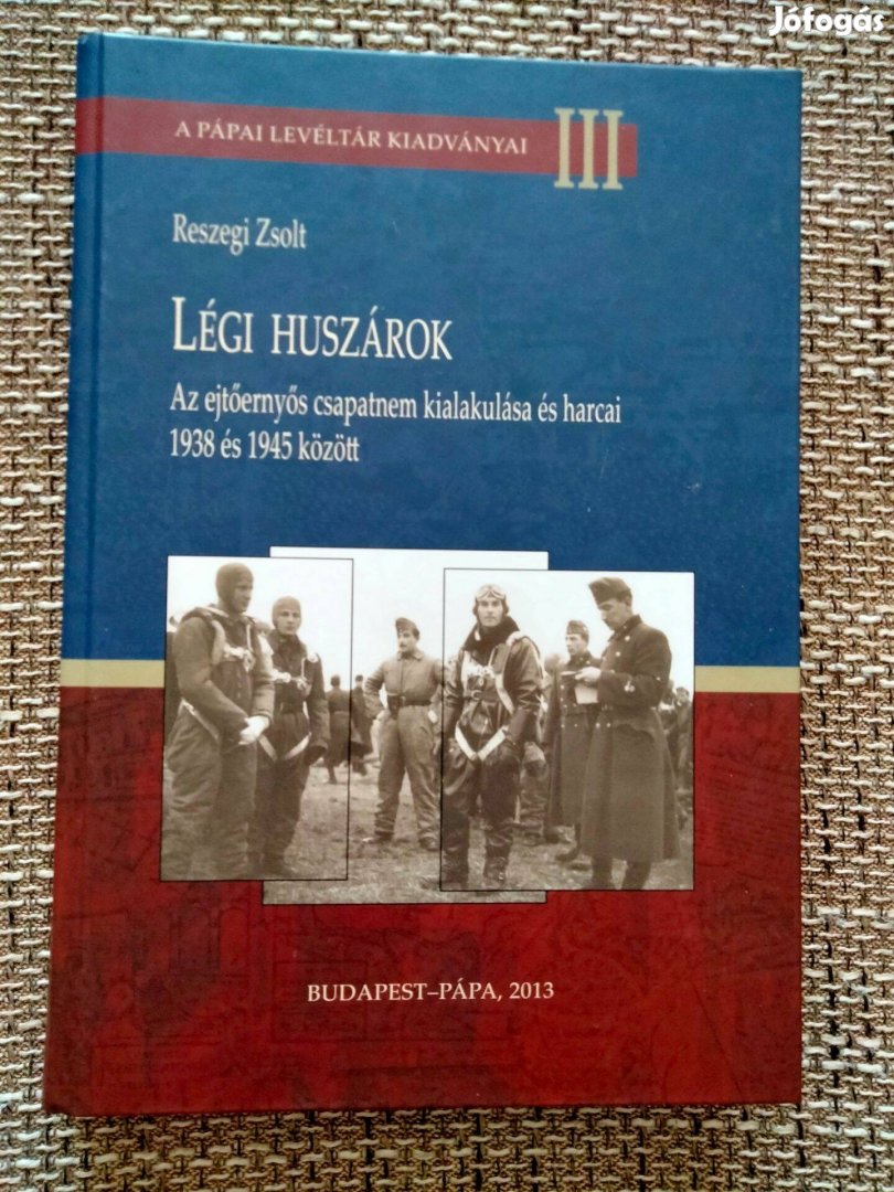 Reszegi Zsolt : Légi huszárok