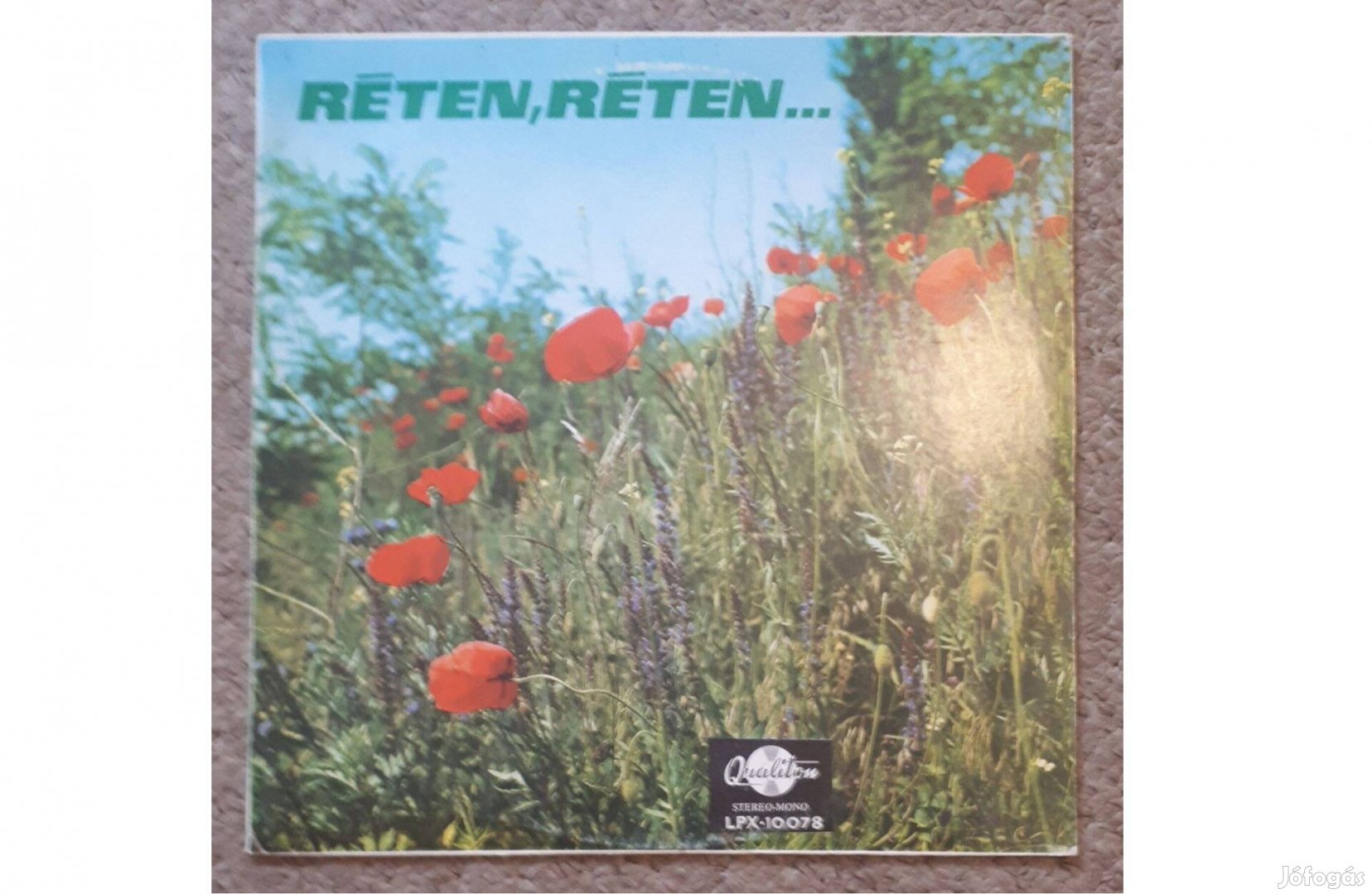 Réten, réten - Famous hungarian songs LP, Bakelit, hanglemez, lemez