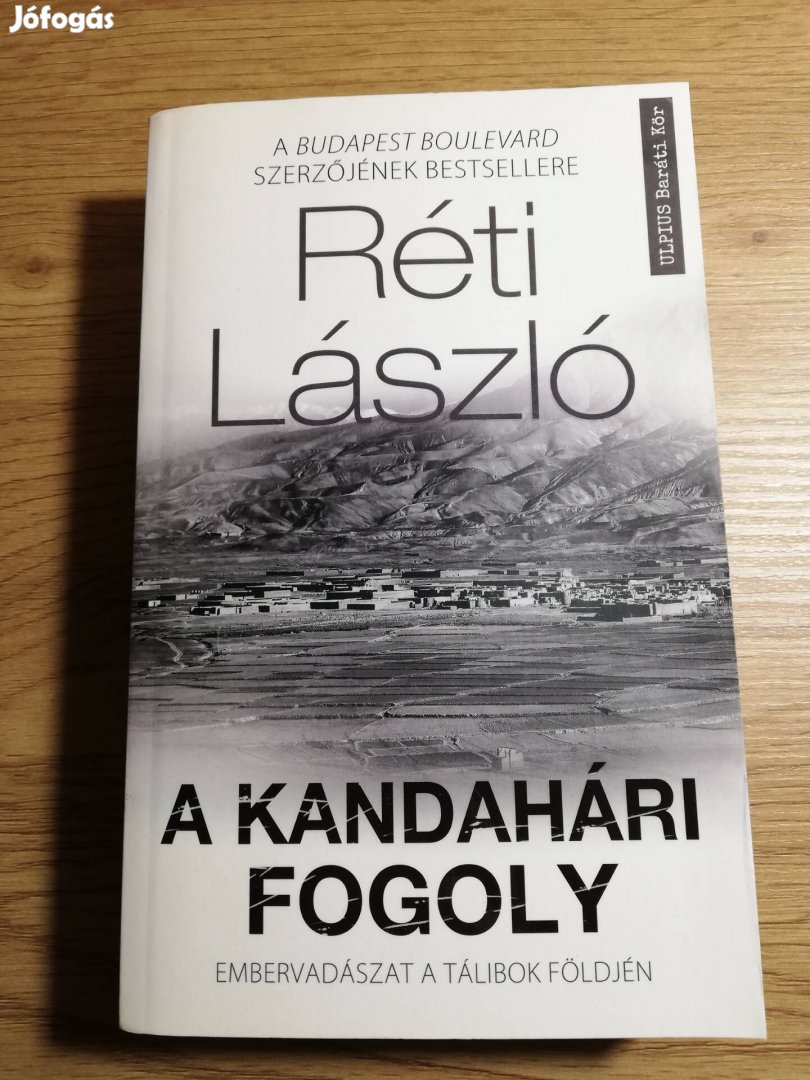 Réti László : A kandahári fogoly 