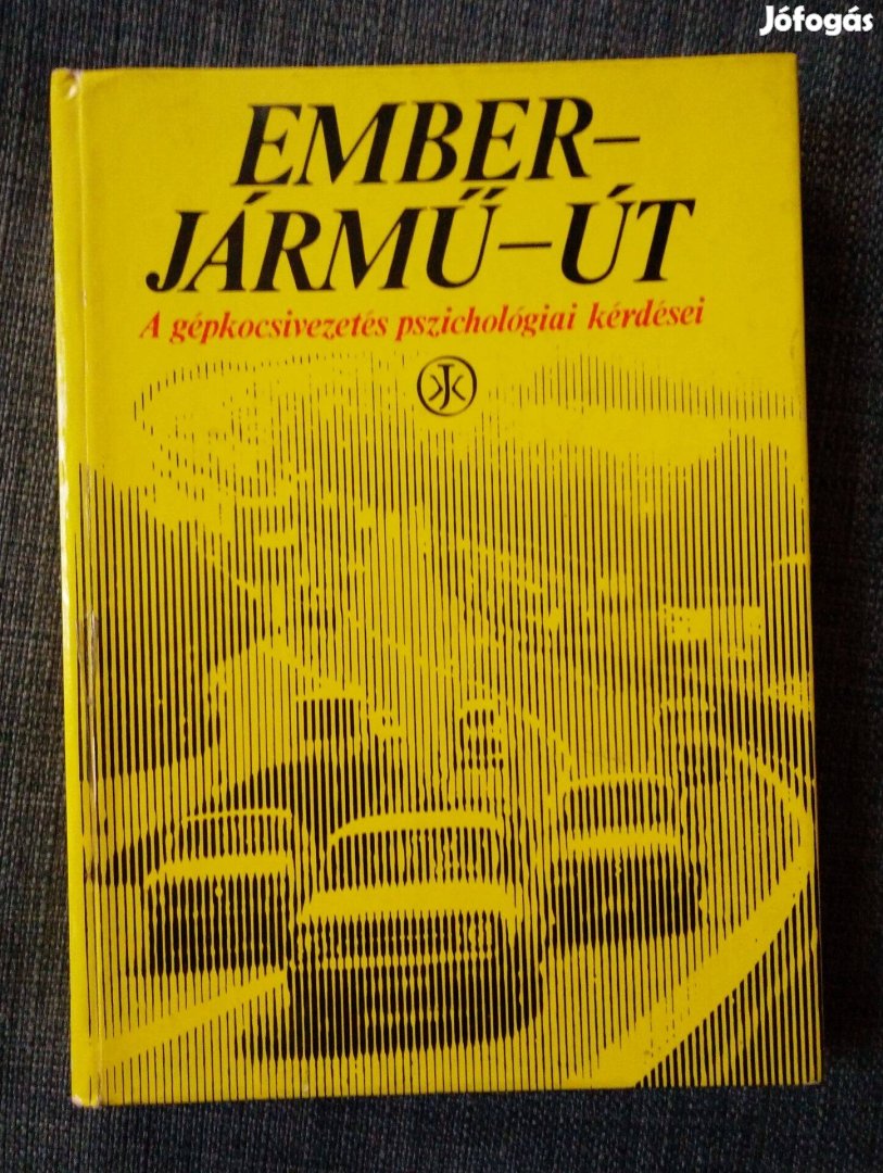 Réti László szerk. - Ember jármű út A gépkocsivezetés